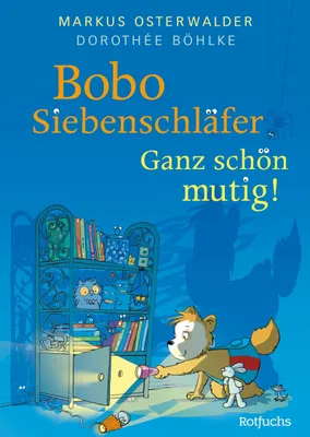 Produktbild von Bobo Siebenschläfer: Ganz schön mutig!