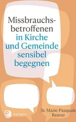 Image de Missbrauchsbetroffenen in Kirche und Gemeinde sensibel begegnen