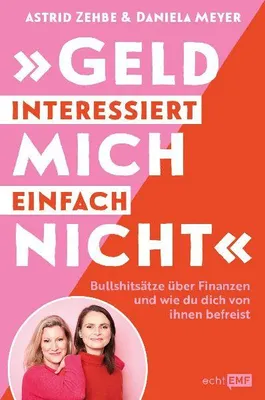 Produktbild von "Geld interessiert mich einfach nicht"