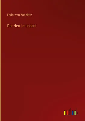 Produktbild von Der Herr Intendant