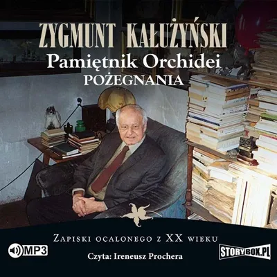 Produktbild von Pamiętnik orchidei. Pożegnania audiobook Zygmunta Kałużyńskiego