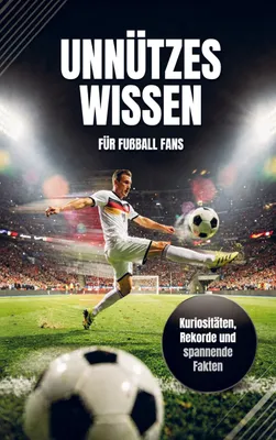 Produktbild von Unnützes Wissen für Fußball Fans