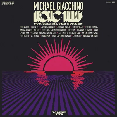 Obrázek produktu pro Michael Giacchino: Exotic Themes For The Silver Screen Vol. 2