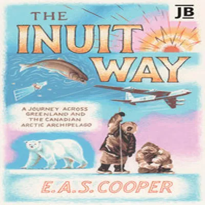 Obrázok produktu pre The Inuit Way