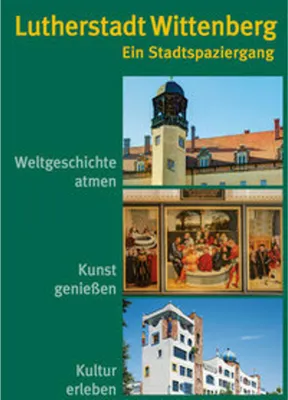 Obrázek produktu pro Lutherstadt Wittenberg - Ein Stadtspaziergang