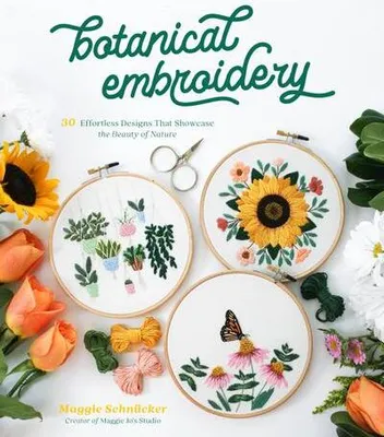 Image de Buch zum Sticken: 30 botanische Naturmotive mit klaren Schritt-für-Schritt-Anleitungen
