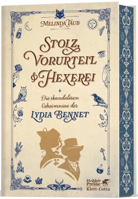 Cover: Stolz, Vorurteil und Hexerei (Hardcover) von Melinda Taub