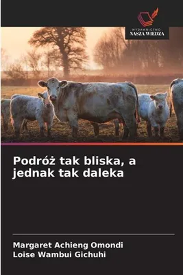 Produktbild von Podró¿ tak bliska, a jednak tak daleka