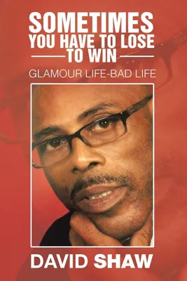 Produktbild von Sometimes You Have To Lose To Win