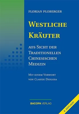 Obrázek produktu pro Westliche Kräuter aus Sicht der Traditionellen Chinesischen Medizin