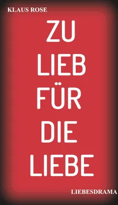 Produktbild von Zu Lieb Für Die Liebe