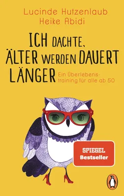 Obrázok produktu pre Ich dachte, älter werden dauert länger