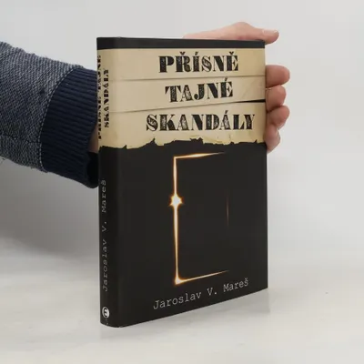 Zdjęcie produktu dla Přísně tajné skandály | Jaroslav V. Mareš