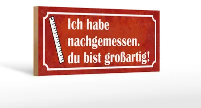 Produktbild von Holzschild Spruch 27x10cm nachgemessen du bist großartig