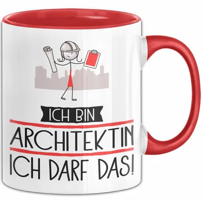 Produktbild von Geschenk für Architektin Tasse Lustige Geschenkidee Geburtstag Ich Bin Architektin Ich Darf Das (Rot)