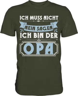 Produktbild von Ich bin der Opa Lustig Vatertag Geschenk Großvater T-Shirt – Urban Khaki / XXL