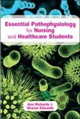 Image de Essential Pathophysiology for Nursing and Healthcare Students