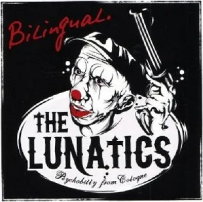 Produktbild von Lunatics,The-Bilingual