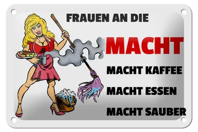 Produktbild von Blechschild Spruch 18x12cm Frauen an die Macht. Macht Kaffee