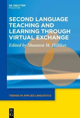 Produktbild von Lehren und Lernen einer Zweitsprache durch virtuellen Austausch