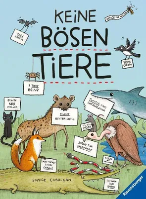 Produktbild von Keine bösen Tiere - Das etwas andere Tierbuch für Kinder ab 7 Jahren
