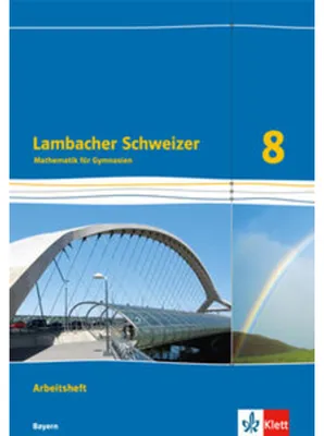 Produktbild von Lambacher Schweizer Mathematik 8. Ausgabe Bayern. Arbeitsheft plus Lösungsheft Klasse 8