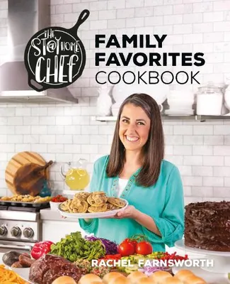 Productafbeelding van The Stay at Home Chef Family Favorites Cookbook