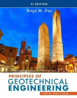 Immagine prodotto di Principles of Geotechnical Engineering, SI Edition