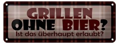 Produktbild von Blechschild Spruch 27x10cm Grillen ohne Bier Dekoration