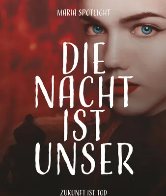 Produktbild von Die Nacht ist unser