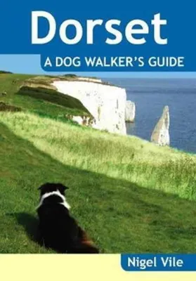 Produktbild von Dorset a Dog Walker's Guide