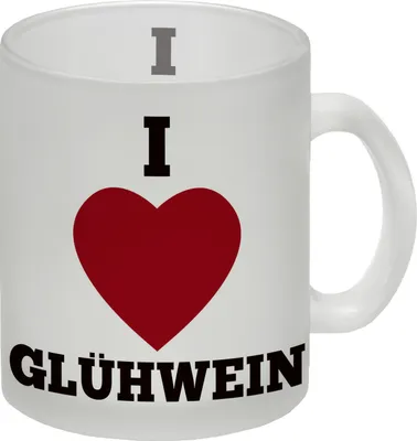 Produktbild von I Love Glühwein Glas Tasse