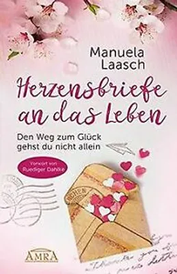Produktbild von Herzensbriefe An Das Leben