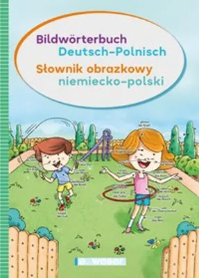 Produktbild von Bildwörterbuch Deutsch - Polnisch / Slownik obrazkowy niemiecko - polski