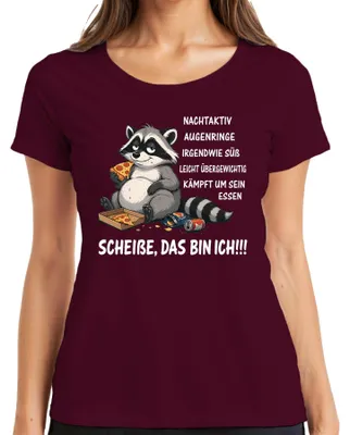 Produktbild von Scheisse Das Bin Ich Waschbär Pizza Nachtaktiv Statement Sarkasmus Damen T-Shirt, Burgundy, XL