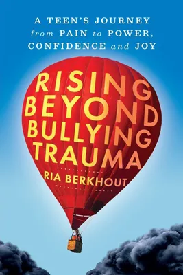 Produktbild von Rising Beyond Bullying Trauma