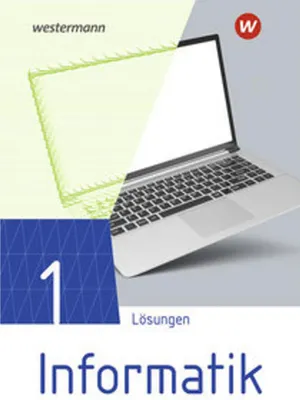 Image de Informatik 1. Lösungen Lehrwerk für die gymnasiale Oberstufe