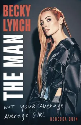 Produktbild von Becky Lynch: The Man