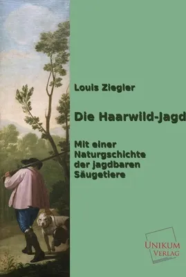 Produktbild von Die Haarwild-Jagd
