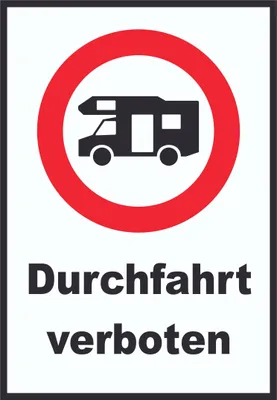 Produktbild von Wohnmobil Durchfahrt verboten Schild A3 (297x420mm)