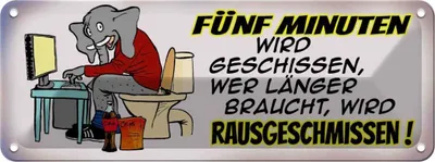 Produktbild von vianmo Blechschild 10x27 cm 5 Minuten wird geschissen Dekoration Spruch Zitat