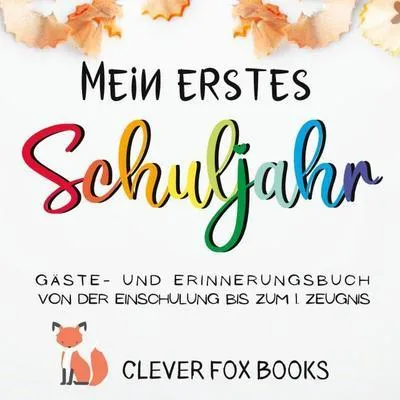 Produktbild von Mein erstes Schuljahr
