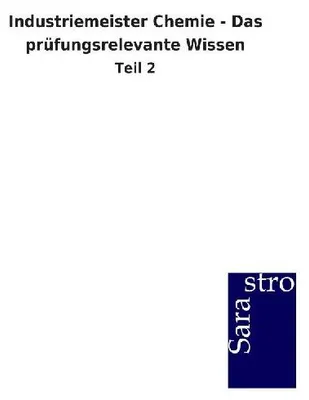 Produktbild von Industriemeister Chemie - Das prüfungsrelevante Wissen