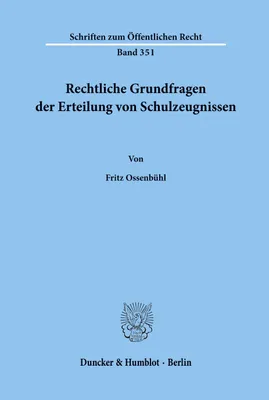 Produktbild von Rechtliche Grundfragen der Erteilung von Schulzeugnissen.