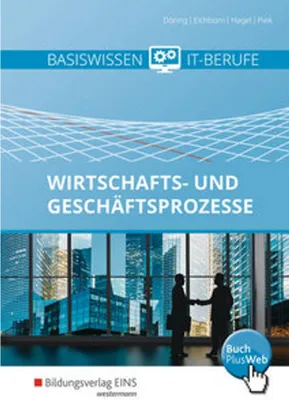 Obrázek produktu pro Basiswissen IT-Berufe. Schulbuch. Wirtschafts- und Geschäftsprozesse