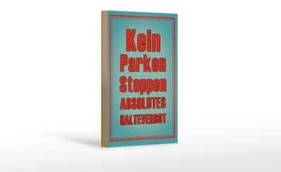 Produktbild von Holzschild Hinweis 12x18cm kein Parken Stoppen Halteverbot