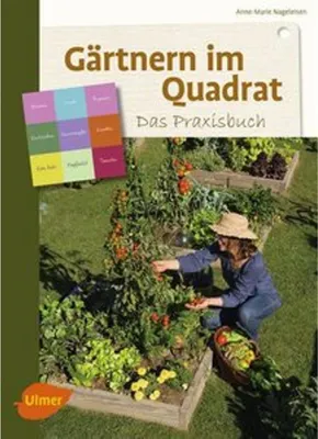 Image de Gärtnern im Quadrat - Das Praxisbuch