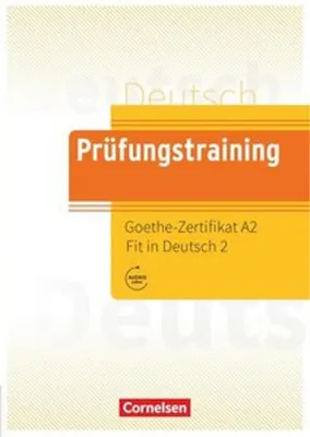 Produktbild von Prüfungstraining DaF. Goethe-Zertifikat A2: Fit in Deutsch - Übungsbuch