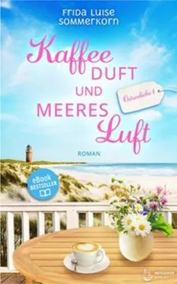 Zdjęcie produktu dla Kaffeeduft und Meeresluft – Eine Liebesgeschichte im Büchercafé in Ahrenshoop