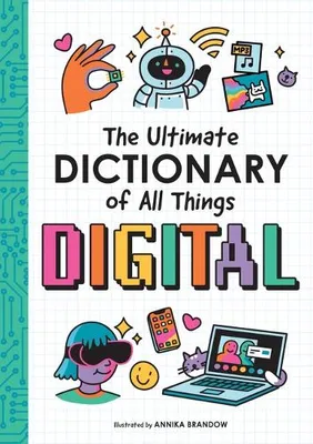 Image de The Ultimate Dictionary of All Things Digital